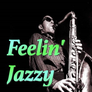 Various的专辑Feelin' Jazzy