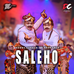 Listen to Saleho song with lyrics from Denny Caknan