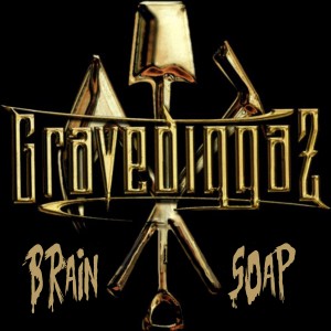 Album Brain Soap (Explicit) from Gravediggaz