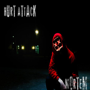 收听HUrt AtTacK的Mortem (Explicit)歌词歌曲