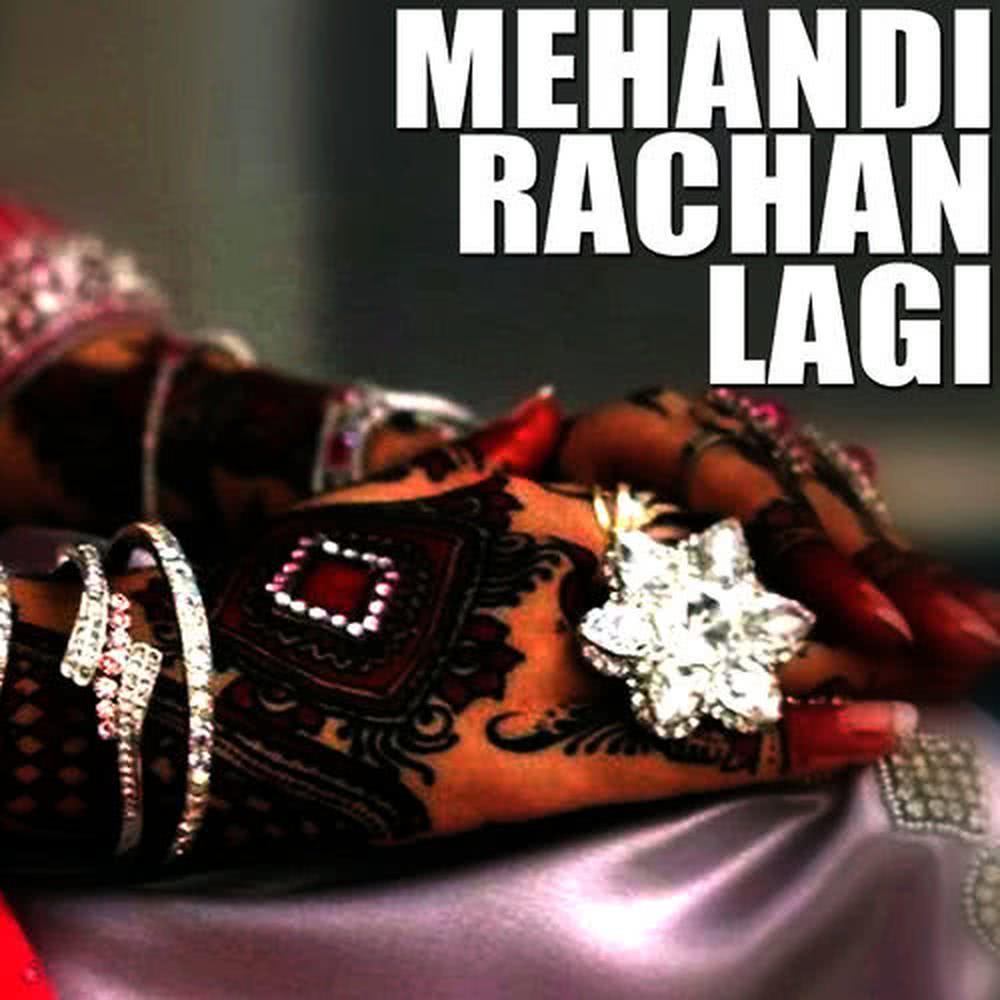 Mehandi Rachan Lagi