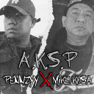 อัลบัม A.K.S.P(Explicit) ศิลปิน Pennzyy