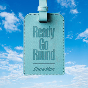 收聽Snow Man的Ready Go Round歌詞歌曲