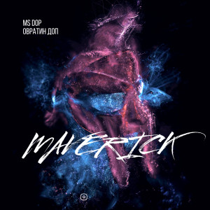 Listen to Maverick song with lyrics from MS DOP