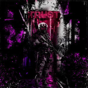 Dengarkan Trust (Explicit) lagu dari LXSTPLVYER dengan lirik