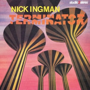 收聽Nick Ingman的Terminator歌詞歌曲