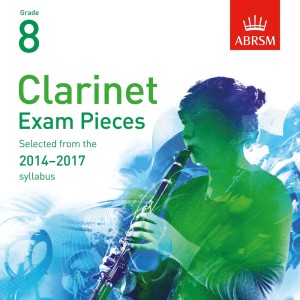 อัลบัม Clarinet Exam Pieces 2014 - 2017, ABRSM Grade 8 ศิลปิน Joy Farrall