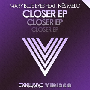 Mary Blue Eyes的專輯Closer EP