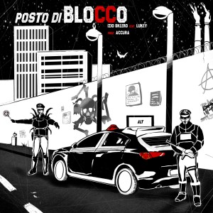 收听Izio Sklero的Posto di blocco歌词歌曲
