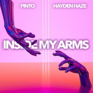 ดาวน์โหลดและฟังเพลง Inside My Arms พร้อมเนื้อเพลงจาก Hayden Haze