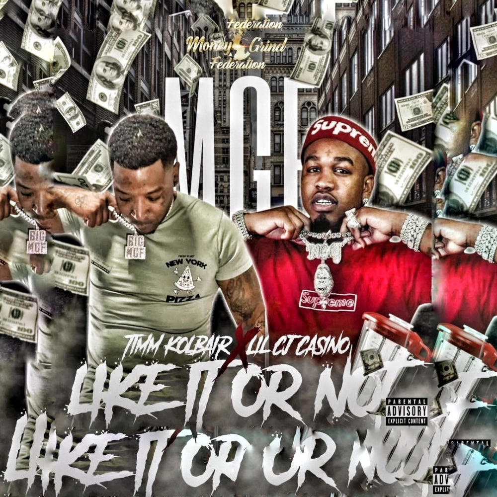 Like It Or Not (feat. Lil Cj Kasino) (Explicit)