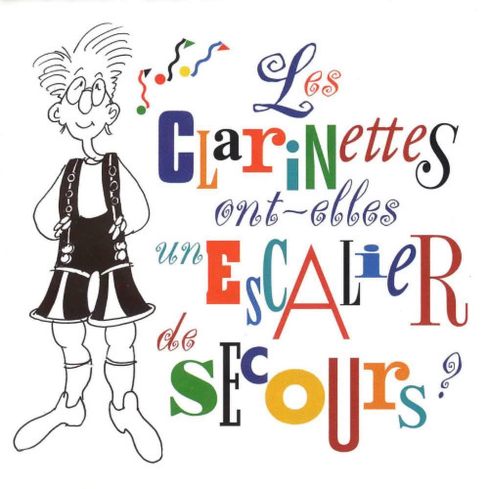 Portrait en clarinettes courtes (alors que tous les gars de mon âge se mettaient à la guitare…)