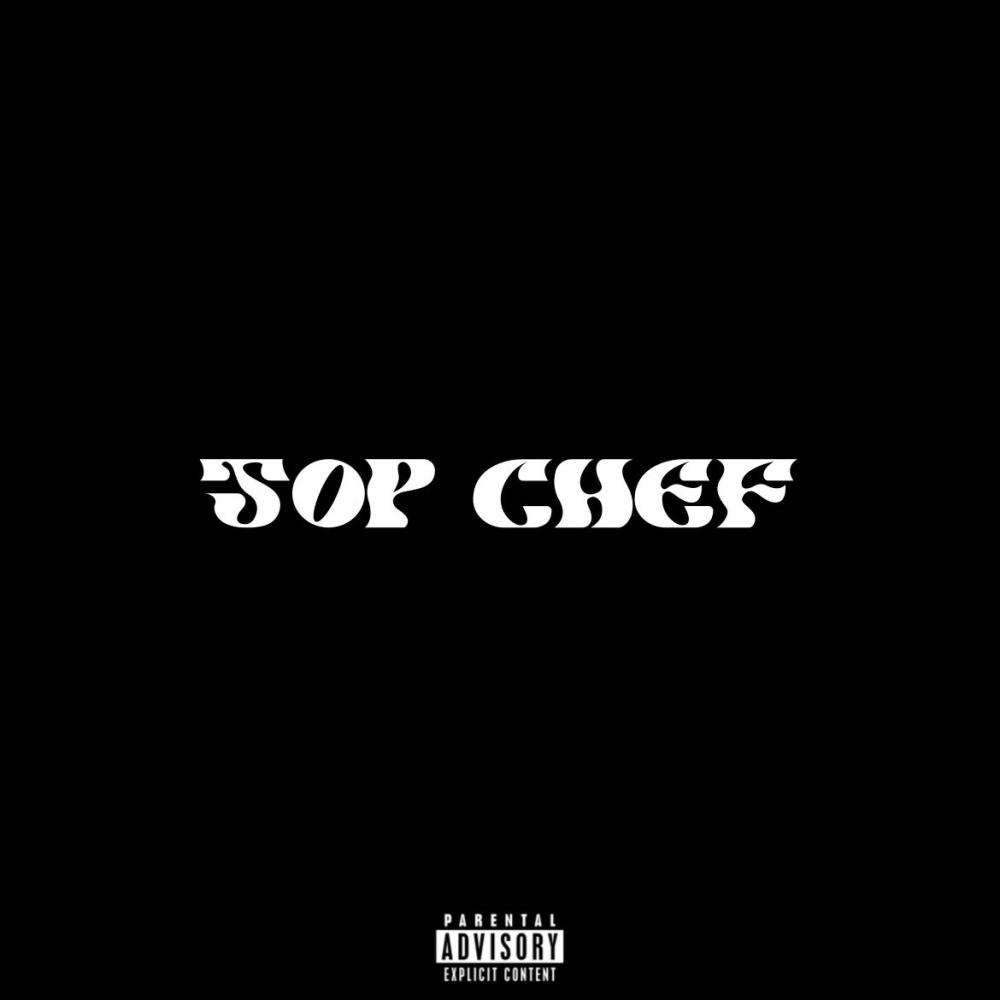Top Chef (feat. Horid The Messiah & Sxnic_Rsa) (Explicit)