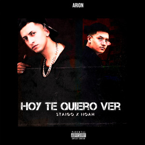 อัลบัม Hoy Te Quiero Ver ศิลปิน Staigo