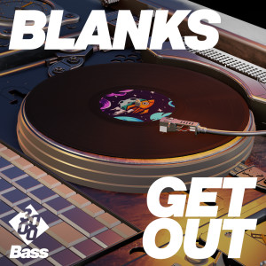 Blanks的專輯Get Out