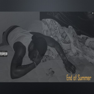 End of Summer (Explicit)