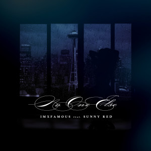 Listen to No One Else (Explicit) song with lyrics from iMxfamous