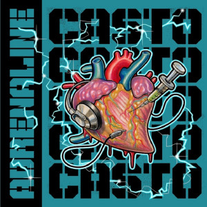 收听Casto的Adrenaline歌词歌曲