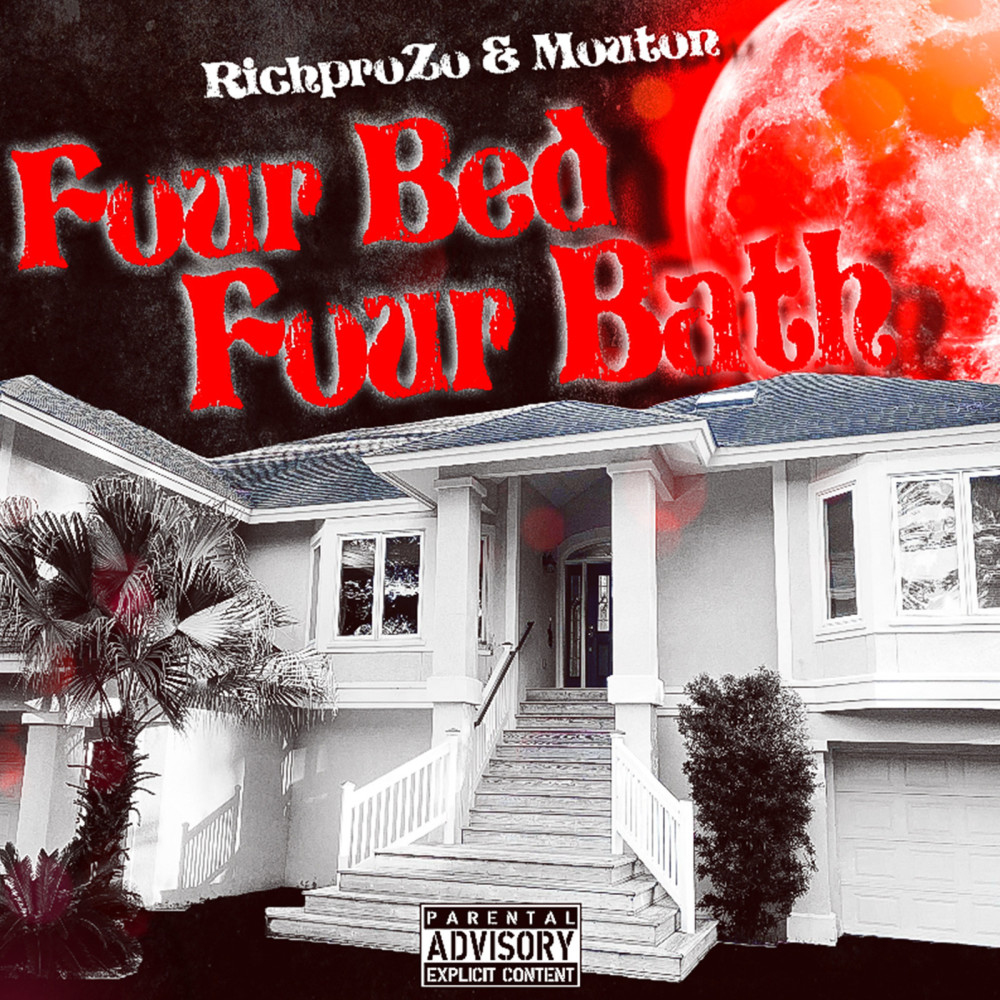 Four Bed Four Bath (Explicit)