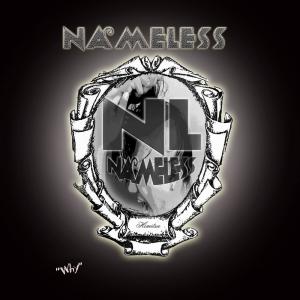 Listen to Why song with lyrics from Nameless