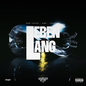 Rap La Rue的專輯Leben lang (Explicit)
