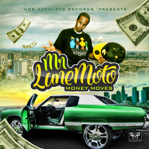 Mr. LuneMoto的專輯Money Moves (Explicit)