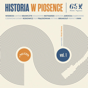 อัลบัม Historia w piosence. 65 lat Polskich Nagrań ศิลปิน Various