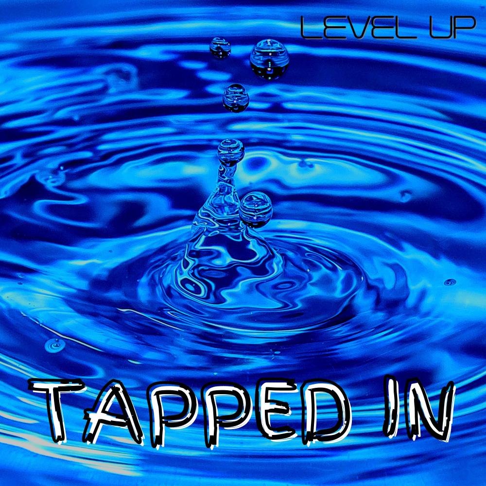 Tapped In