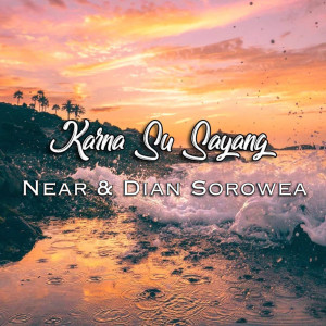 Album Karna Su Sayang from Near