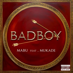 Album BADBOY (feat. MUKADE) from MABU