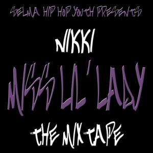 Nikki的专辑Miss Attitude (Explicit)