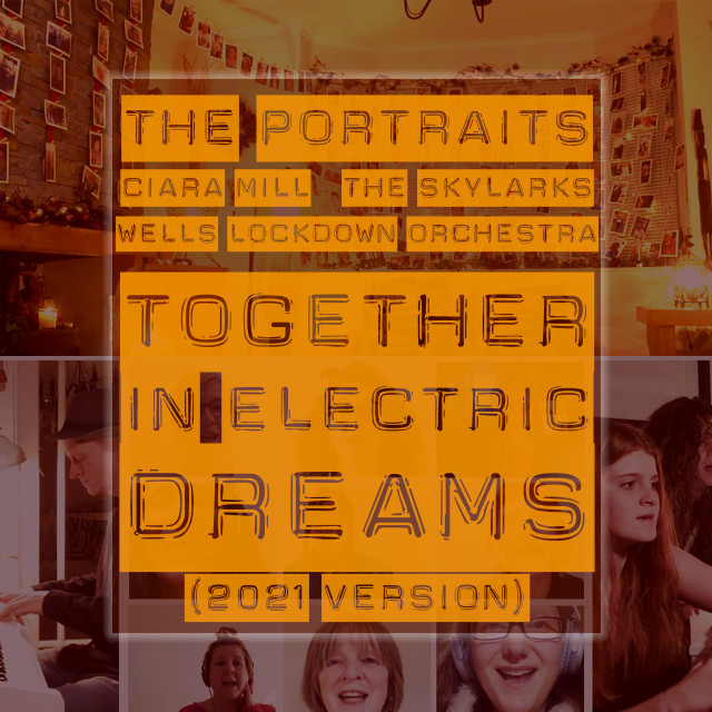 Album Together In Electric Dreams (2021 Version) from The Portraits