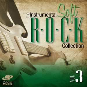 The Hit Co.的專輯The Instrumental Soft Rock Collection, Vol. 3