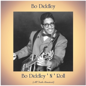Dengarkan Say Man (Remastered) lagu dari Bo Diddley dengan lirik