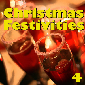 Album Christmas Festivities, Vol. 4 from 