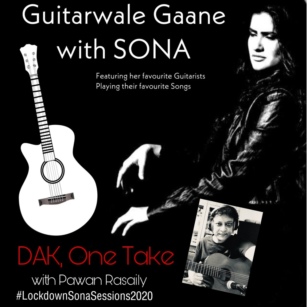 DAK: Guitarwale Gaane with Sona