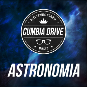 อัลบัม Astronomia - Coffin Dance ((Versión Cumbia)) ศิลปิน Cumbia Drive