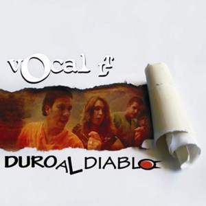 Vocal Lt的專輯Duro al diablo (Remasterizado)
