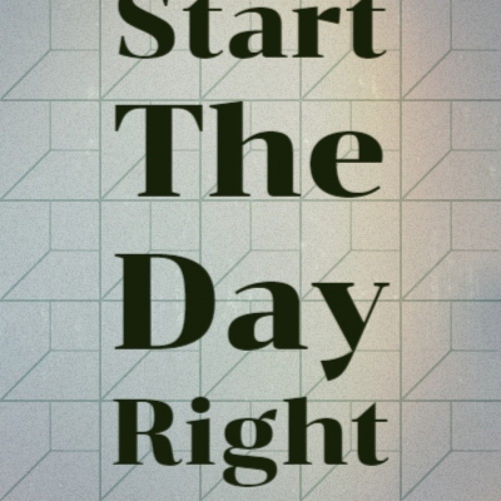 Start the Day Right