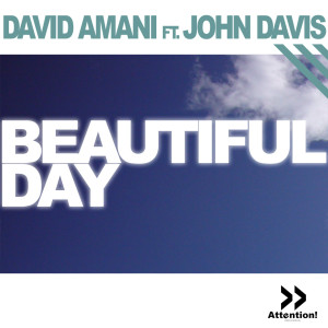 ดาวน์โหลดและฟังเพลง Beautiful Day พร้อมเนื้อเพลงจาก David Amaya
