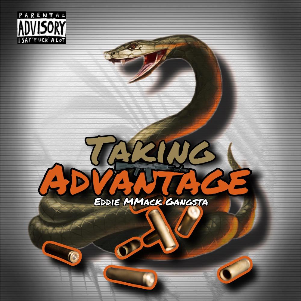 Taking Advantage (Explicit)