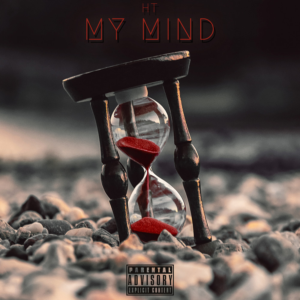 My mind (Explicit)