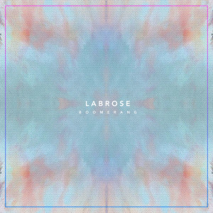 Listen to Boomerang song with lyrics from Labrose
