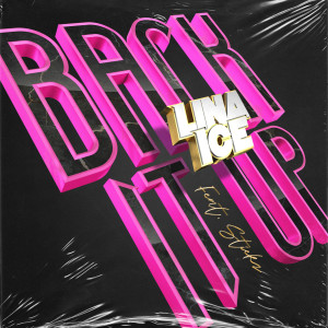 Listen to Back It Up song with lyrics from Lina Ice