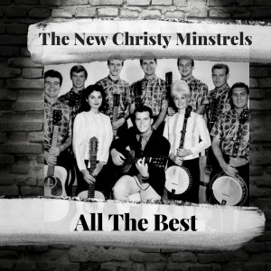 อัลบัม All The Best ศิลปิน The New Christy Minstrels