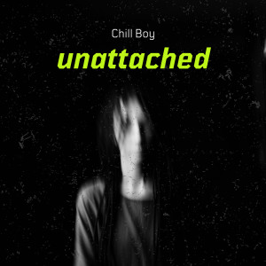 Unattached dari Chill Boy