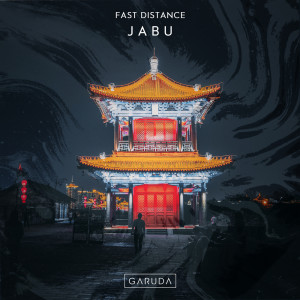 Fast Distance的专辑Jabu