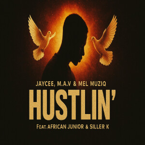 m.a.v的專輯Hustlin'