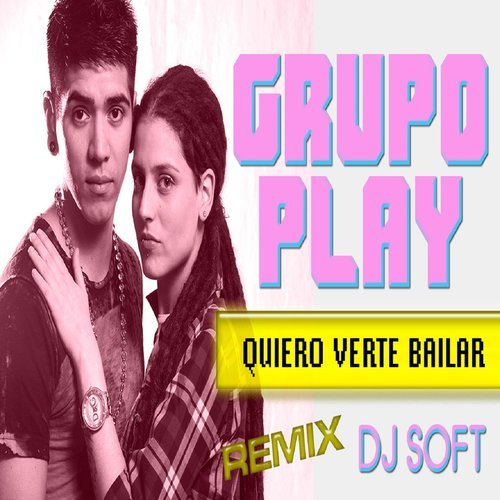 Quiero Verte Bailar