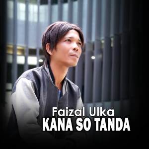 Faizal Ulka的專輯Kana Soe Tanda